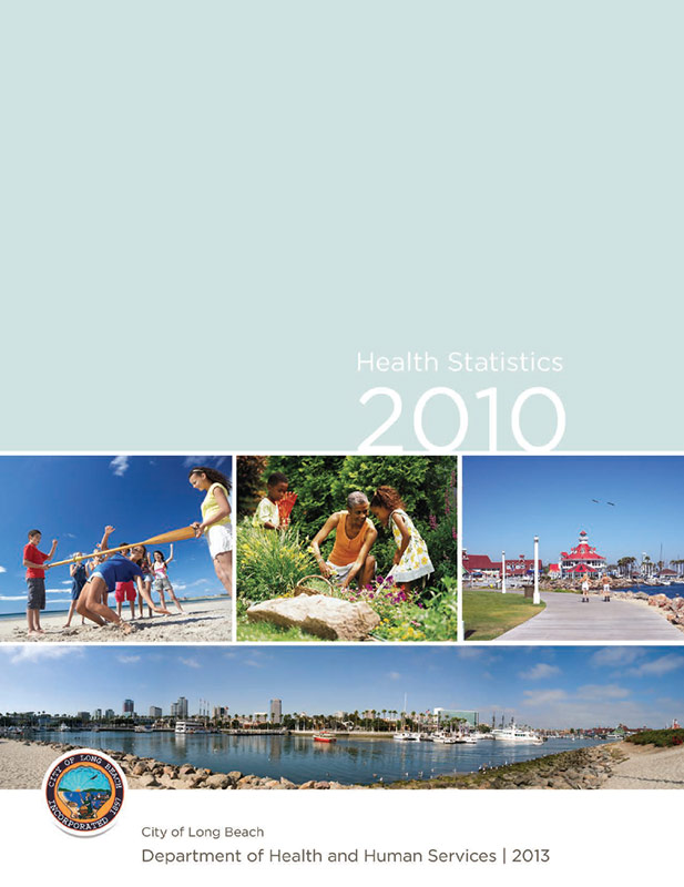City of Long Beach Health and Human Services Statistics Report
